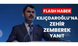 KILIÇDAROĞLU'NA ZEHİR ZEMBEREK YANIT
