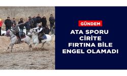 Ata sporu cirite fırtına bile engel olamadı
