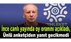 İnce canlı yayında oy oranını açıkladı