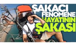 Şakacı fenomene hayatının şakası