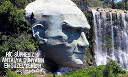 Atatürk'ün Antalya'da bıraktığı izler