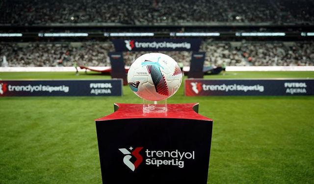 Trendyol Süper Lig'de 28. hafta heyecanı